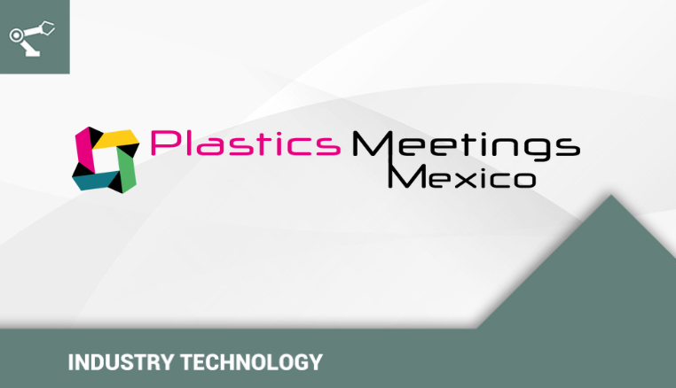 Plastics Meetings Mexico